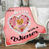"Life Is Better With Your Pet" Customized Blanket