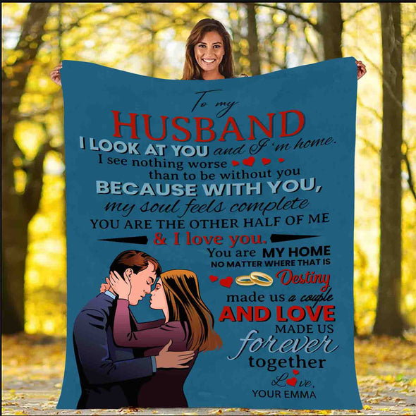 "Love Made Us Forever Together" Customized Blanket For Husband