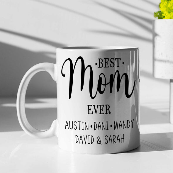 Best Mom Ever Customized Coffee Mug For Mom With Names