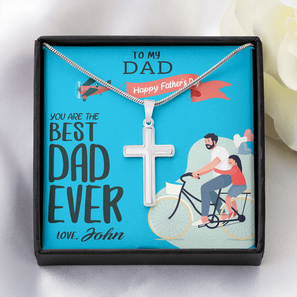 To My Dad, Artisan Crafted Cross Necklace With You Are The Best Dad Ever Message Card, Jewelry For Him, Customized Message Card, Artisan-Crafted Stainless Steel Cross Necklace, Father's Day Gift For Him